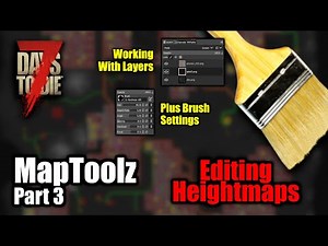 Editing Heightmaps | Maptoolz Part 3 | 7dtd map editing software 2022