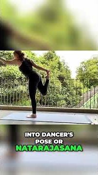 Dancer's Pose: Unlock Balance and Strength in Yoga #shorts #dancerspose #mindfulness