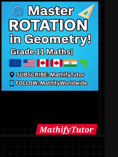 🎥 In this interactive problem, we explore Rotation, a key transformation in geometry! Learn how to rotate coordinates, apply the rules, and understand how real-world objects (like cars or drones) rotate around a fixed point. This lesson aligns with Grade 11 Curriculum, and globally with: • 🇺🇸 USA: Geometry – 10th Grade • 🇬🇧 UK: Year 11 Maths • 🇮🇳 India: Class 10 Coordinate Geometry • 🇨🇦 Canada: Grade 10 Geometry 🔔 Subscribe for more educational math visuals and practice! #MathifyTutor 