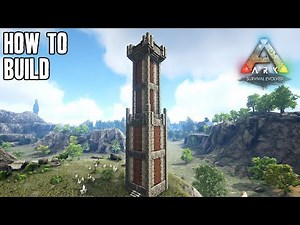 ARK - Castle Tower / HOW TO BUILD