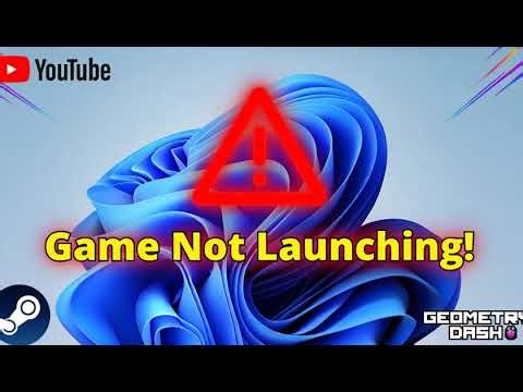 How to Fix Geometry Dash Not Launching on Steam