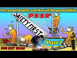 PSSR Exit Exam Questions #3 | | Personal Safety and Social Responsibility