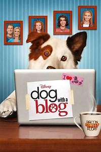 Dog with a Blog (2012-2015) - TV Show
