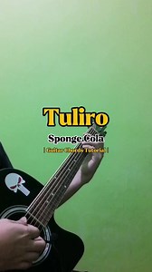 28K views · 558 reactions | Tuliro - Sponge Cola | Guitar Chords Tutorial With Lyrics |  #guitarchords #guitartutorial #guitar #guitarlessons #chords #reels #trendingreels #viralreels #TULIRO #Spongecola #virals #opmband #OPMHits #OPM #DanNazarethHernandez | Dan Nazareth Hernandez | Facebook