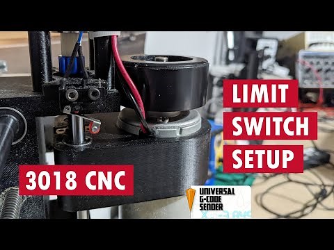 3018 CNC Limit Switches & Universal GCode Sender