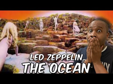 First Time Hearing | Led Zeppelin - The Ocean Reaction