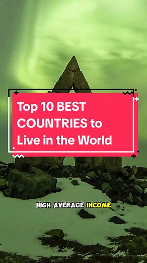 Top 10 BEST COUNTRIES to Live in the World