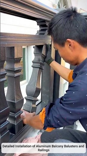 Detailed Installation of Aluminum Balcony Balusters and Railings