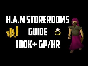 H.A.M Storerooms Guide! 100K GP/HR For Ironmen. My First Guide Ever!