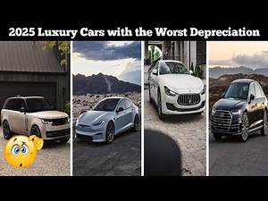 2025 Luxury Cars with the Worst Depreciation