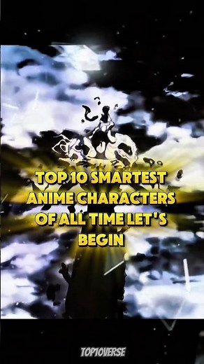 Who Is The Smartest Anime Character? 🤯 Top 10 Ranked