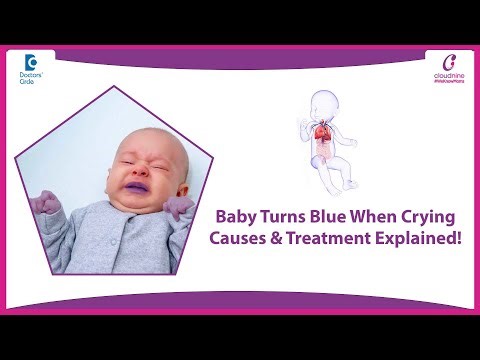Why Does My Baby Turn Blue When Crying? - Dr. Meena Venkatraman | Doctors' Circle