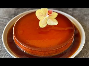 Flan de Queso - Easy Flan with Cream Cheese