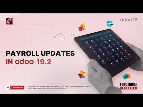 Odoo 19.2 Payroll Updates | Faster Processing, New Dashboard & Smart Salary Rules | Odoo Tutorials