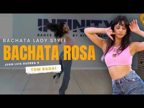 Bachata lady style dance improvisation - Bachata Rosa - Juan Luis Guerra