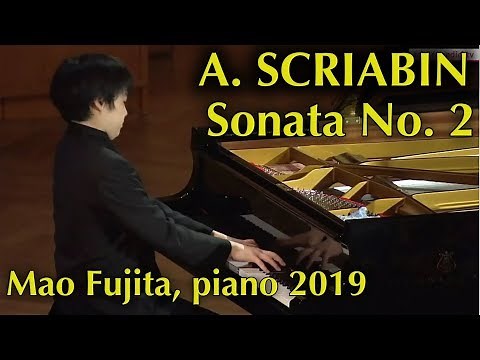 Scriabin - Piano Sonata No. 2 ピアノソナタ第2番 (スクリャービン)
