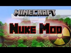 Minecraft Nuke Mod!