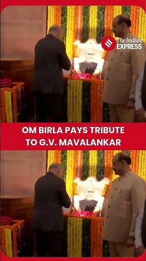 Loksabha Speaker Om Birla Pays Floral Tribute to India’s First Lok Sabha Speaker G.V. Mavalankar