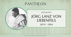 Jörg Lanz von Liebenfels Biography | Pantheon