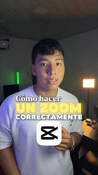 Cómo hacer un zoom correctamente usando #capcut de celular 📲