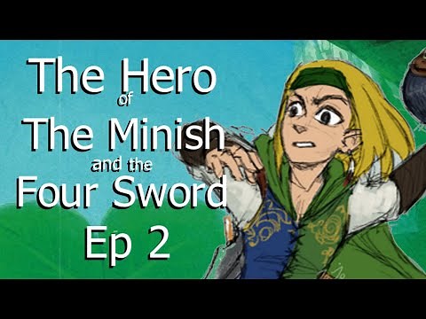 The Hero of the Minish and The Four Sword | Episode 2 | Linked Universe Character Analysis