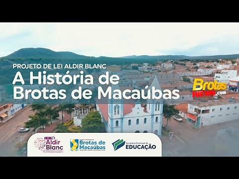 A HISTÓRIA DE BROTAS DE MACAÚBAS