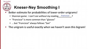 Dan Jurafsky大佬（speech and language processing作者）讲解 Kneser Ney Smoothing