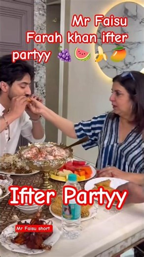 mr.faisu / mr faisu / Farah khan ifter partyy 🍇🍌🍉 / Faisu #mrfaisu07 #farahkhan #mrfaisufam #ifter