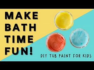 How to Make Bathtub Paint for Kids | Easy DIY with Shaving Cream & Cornstarch