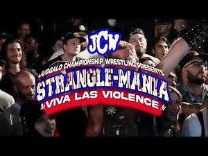 Juggalo Championship Wrestling Presents: Strangle-Mania: Viva Las Violence