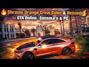 🔥Chrome Orange Crew Color & Hexcode | GTA Online | Console's & PC🔥