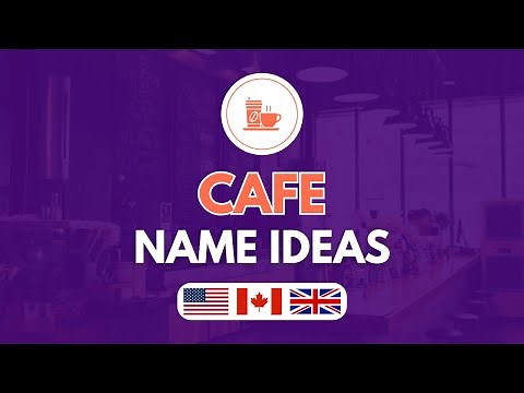 100 UNIQUE Cafe Name Ideas 2025 | Cafe Business Names for USA, UK, Canada & Australia and Europe