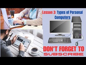 Personal Computer Types: Desktop, Laptop, Notebook, Tablet, Smartphone & PDA Comparison