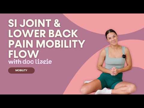 SI Joint & Low Back Pain Relief Mobility Routine