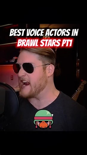 Best Brawl Stars Voice Actors (Part 1) 👑#brawlstars #supercell #fyp