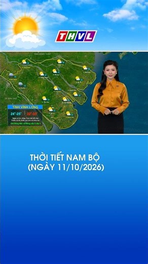 🌦️ Dự báo thời tiết - ngày 11/10