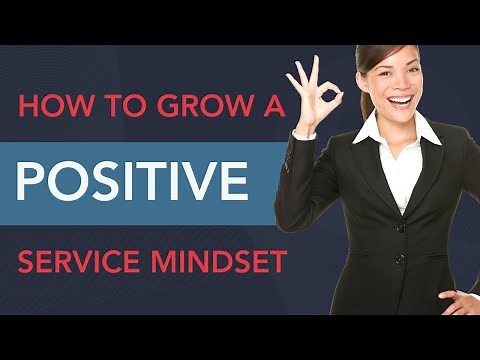 How to Grow a Positive Customer Service Mindset