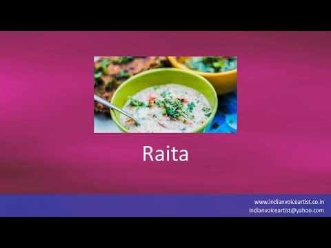 How to correctly pronounce the Indian Side Dish "Raita".