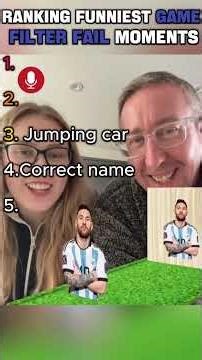 Ranking Funniest Game Filter Fail Moments