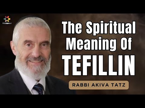 Exploring the Significance of Tefillin - Rabbi Dr Akiva Tatz