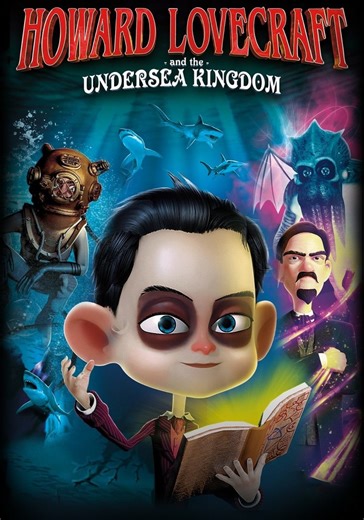 Howard Lovecraft & the Undersea Kingdom - stream