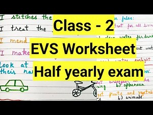 Class 2 EVS Half Yearly Exam question paper ||EVS Worksheet for Class 1||Class 2 EVS Worksheet
