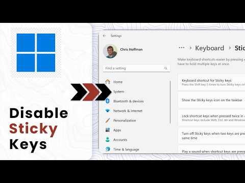 How to Fix Sticky Keys on Windows 11 (Toggle and Disable)