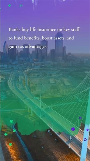 Bank-Owned Life Insurance: How It Works, Benefits and Tax Rules