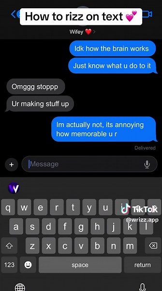 How to rizz on text 💕 #beautiful #girlfriend #wrizz #wrizzapp #explore