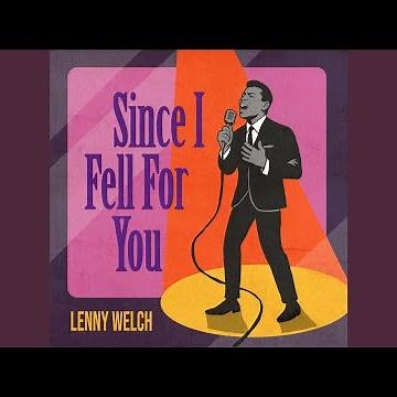 Since I Fell for You (Rerecorded)