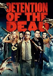 Detention of the Dead - movie: watch stream online