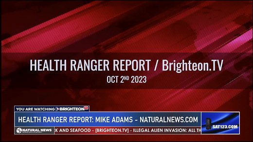 10/2/2023 Health Ranger Report with Mike Adams