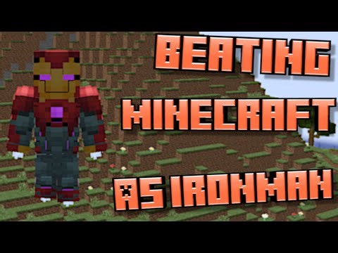 Beating Minecraft With Iron Man Tech!