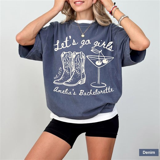 Custom Cowgirl Bride Shirt, Personalized Western Bachelorette Shirt, Matching Country Bridal Party Tees, Lets Go Girls Nashville Bach Shirt - Etsy